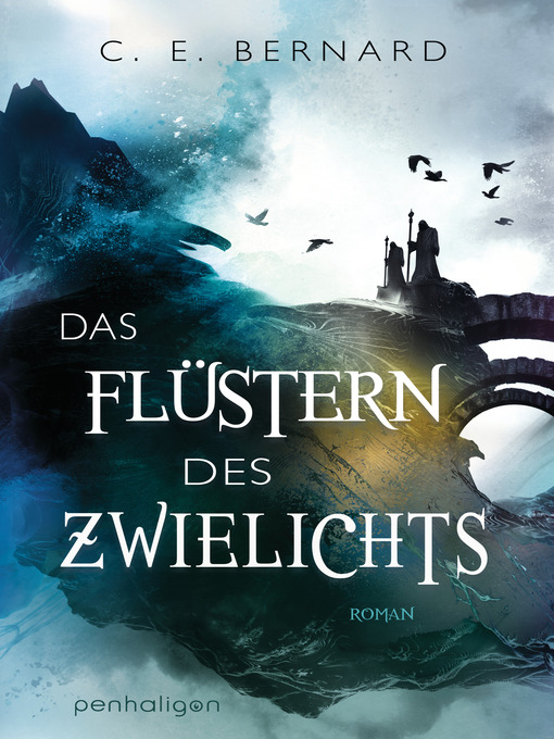 Title details for Das Flüstern des Zwielichts by C. E. Bernard - Wait list